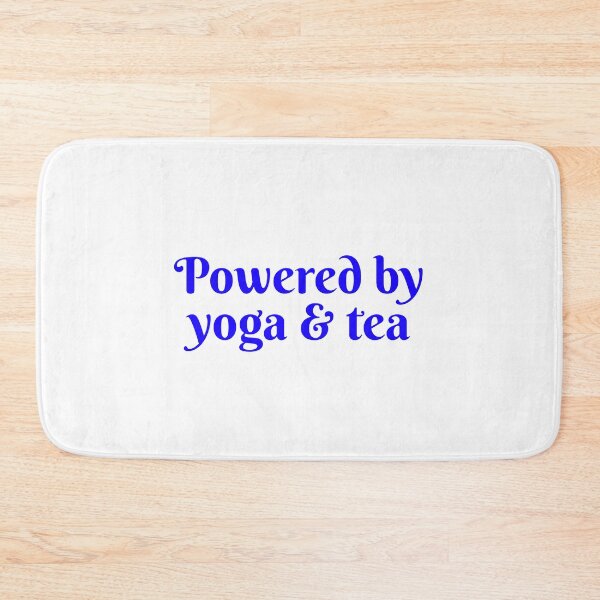Item preview, Powered by Yoga and Tea  designed and sold by Inspirationmotivation.