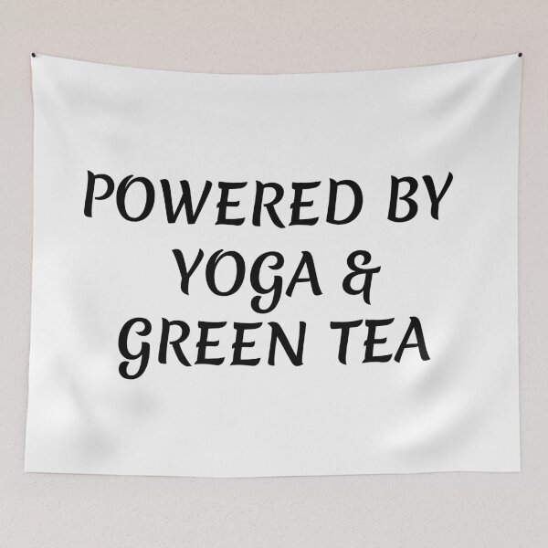 Item preview, Powered by Yoga and Geeen Tea designed and sold by Inspirationmotivation.