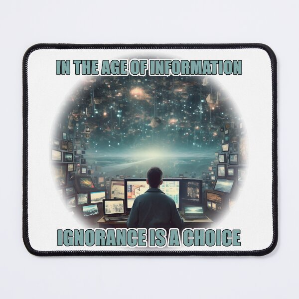 Item preview, Ignorance Is A Choice designed and sold by ThisThatThing.