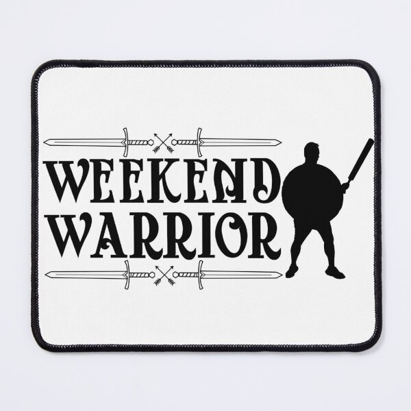 Item preview, Weekend Warrior designed and sold by OwlbearOasis.