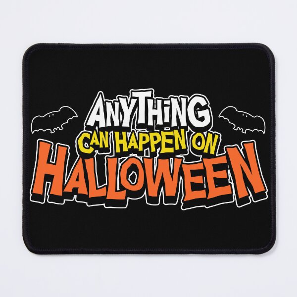 Item preview, Anything Can Happen on Halloween designed and sold by Why-N-Wherefore.