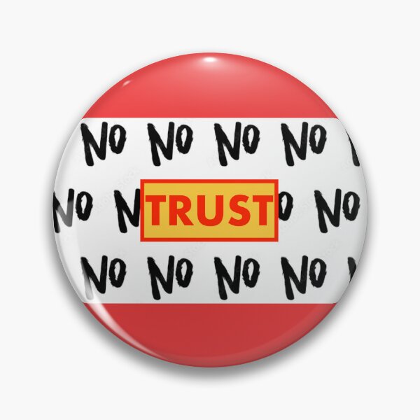 Item preview, NO TRUST designed and sold by john ares.