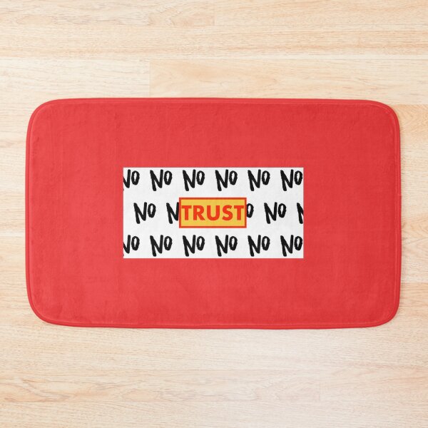 Item preview, NO TRUST designed and sold by john ares.