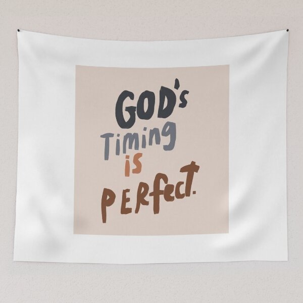 Item preview, God's Timing is Perfect designed and sold by Shaphophu.