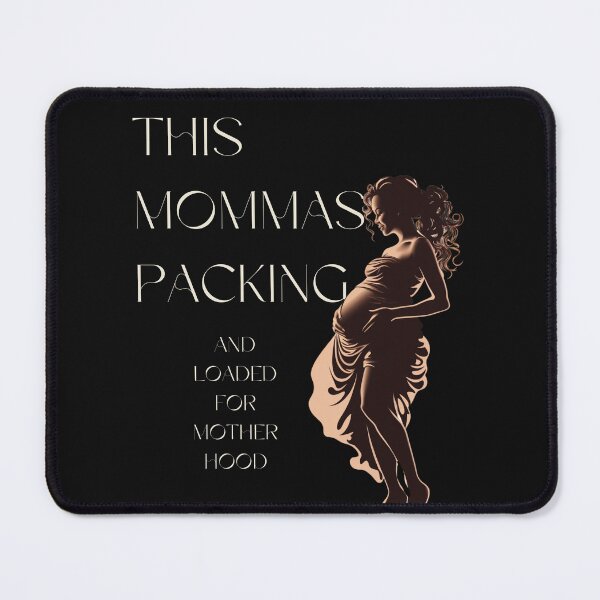 Item preview, MOMMA EXPECTING NEW MOM FUNNY DESIGN designed and sold by PomskysRus.