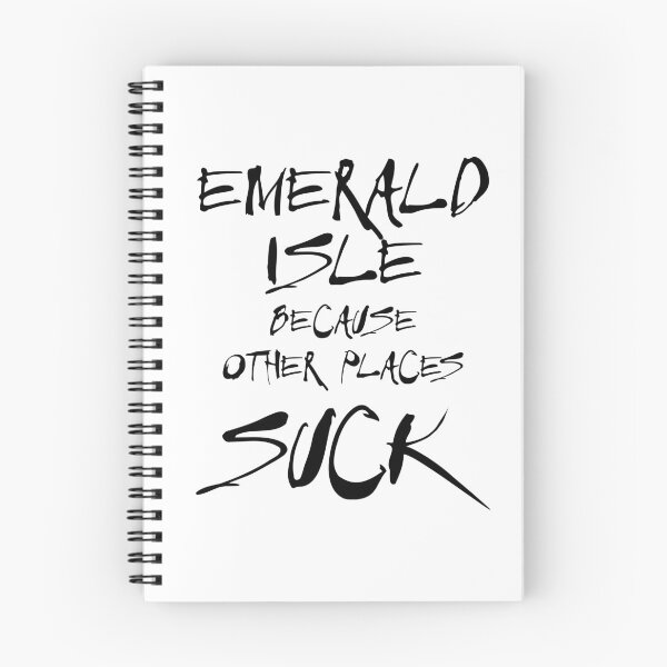 Item preview, Emerald Isle - Because Other Places Suck - NC - North Carolina designed and sold by defimo.
