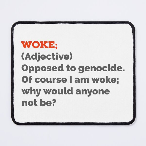 Item preview, Woke means opposed to genocide  designed and sold by Rachel the Artist .