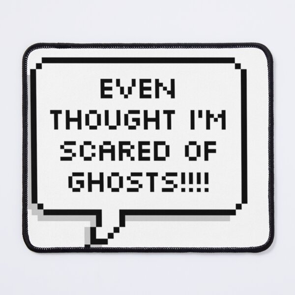 Item preview, even thought i'm scared of ghosts!!!! pixel speech bubble designed and sold by BashPIXIE.