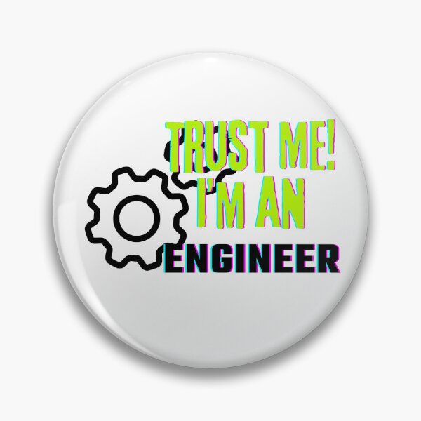 Item preview, Professions: Trust Me, I'm an Engineer designed and sold by bububabuinc.