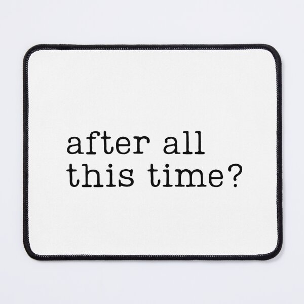 Item preview, After All This Time?  designed and sold by RaineDDesigns.