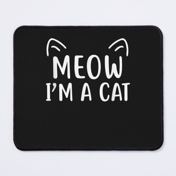 Item preview, Meow Im A Cat - Halloween Funny Men Women Kid Boy Girl Gift designed and sold by William Parker.