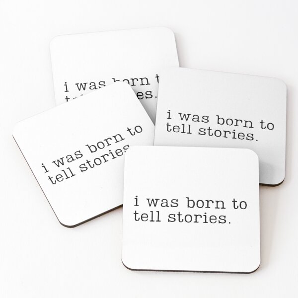 Item preview, I Was Born to Tell Stories designed and sold by RaineDDesigns.