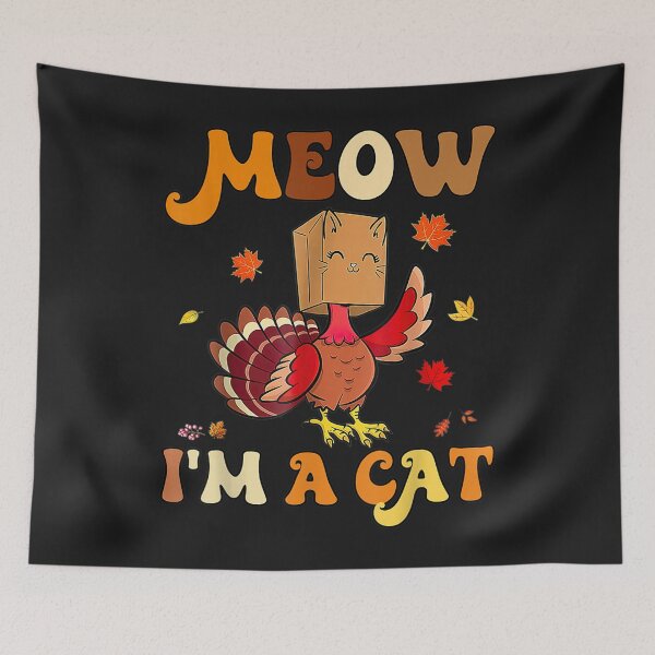 Item preview, Meow I'm A Cat Funny Retro Turkey Thanksgiving designed and sold by William Parker.