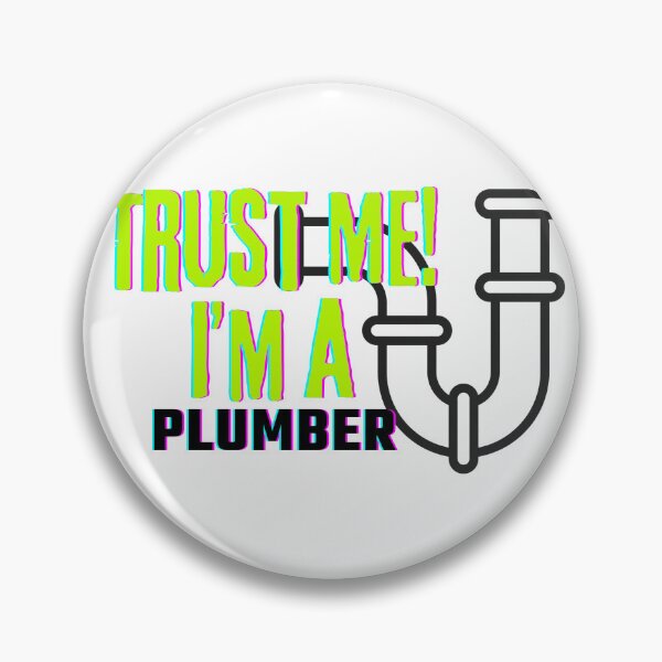 Item preview, Professions: Trust Me, I'm a Plumber designed and sold by bububabuinc.