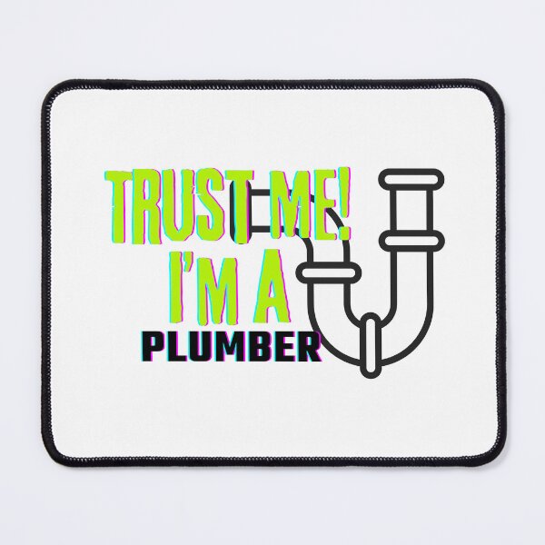Item preview, Professions: Trust Me, I'm a Plumber designed and sold by bububabuinc.