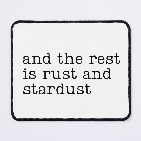 Item preview, The Rest is Rust and Stardust designed and sold by RaineDDesigns.