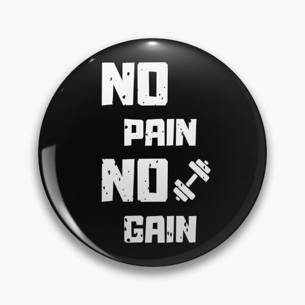 Item preview, no pain no gain designed and sold by Bartłomiej Bogacz.