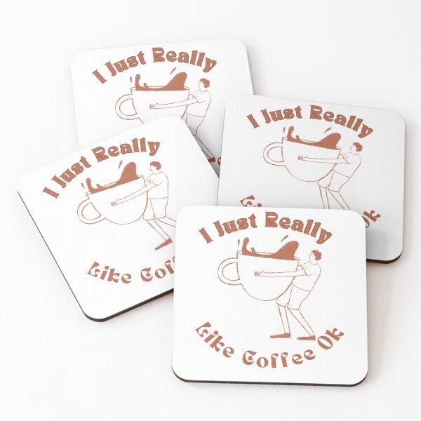 Item preview, Just Really Like Coffee Ok designed and sold by Wiss2Arts.