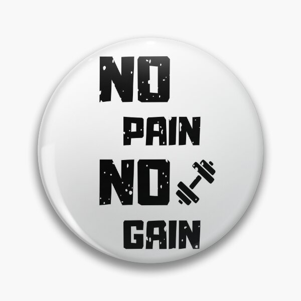 Item preview, no pain no gain designed and sold by Bartłomiej Bogacz.
