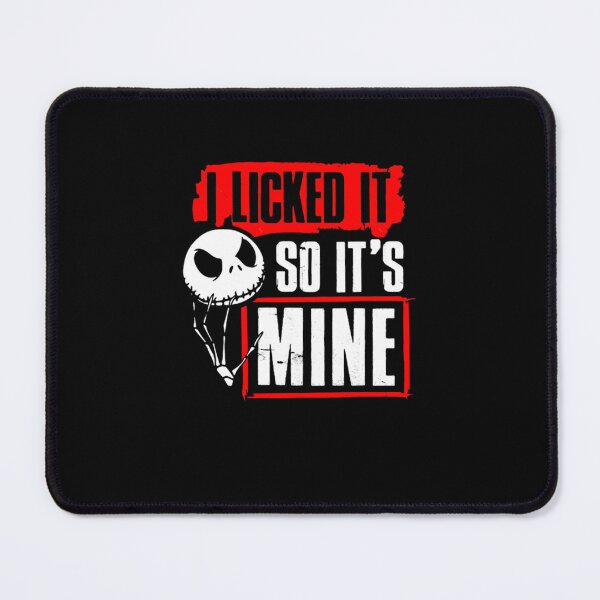 Item preview, I Licked It So It's Mine Funny Jack Skellington Halloween   designed and sold by ANNEHART12.