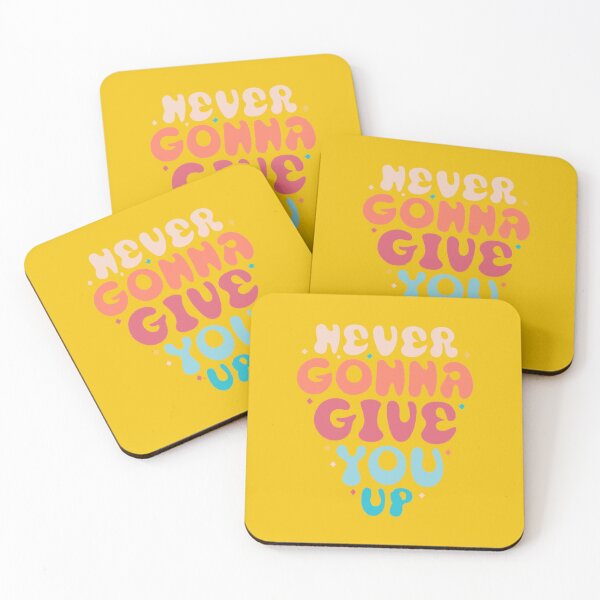 Item preview, Groovy Never Gonna Give Up designed and sold by KMGraphics99.
