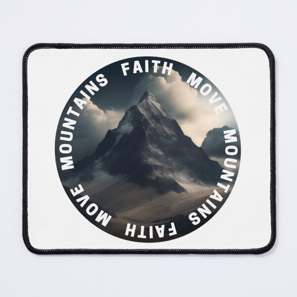 Item preview, Faith Move Mountains designed and sold by Sean Soo.