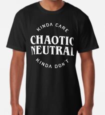 Chaotische, neutrale Ausrichtung Longshirt