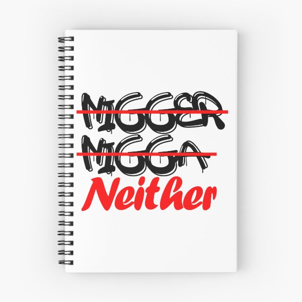Item preview, Nigger Nigga Neither Anti Racist designed and sold by Sonatablue.