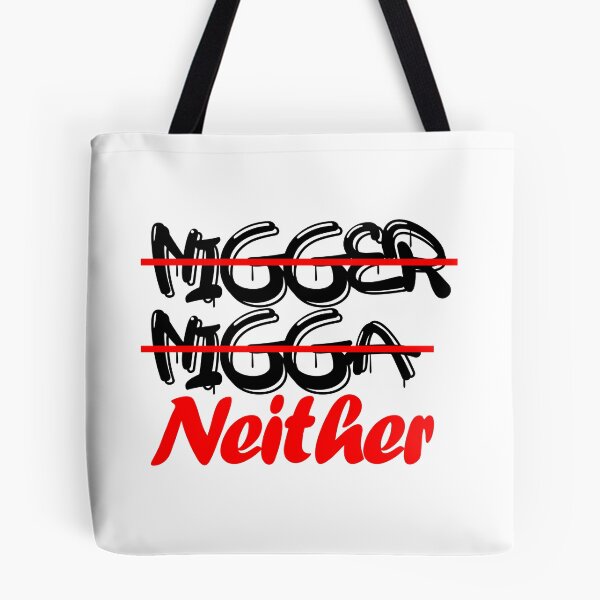 Item preview, Nigger Nigga Neither Anti Racist designed and sold by Sonatablue.