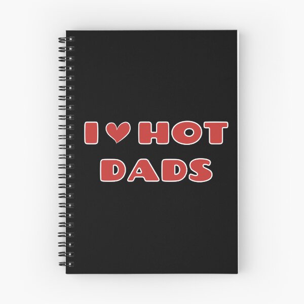 Item preview, I Love Hot Dads designed and sold by OlympicsMerch.