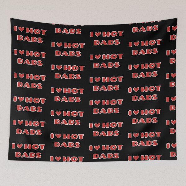 Item preview, I Love Hot Dads designed and sold by OlympicsMerch.