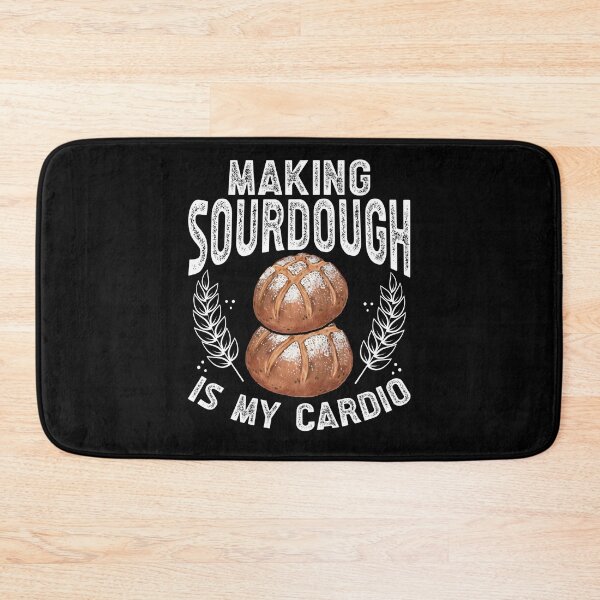 Item preview, Making sourdough is my cardio designed and sold by MB9043.