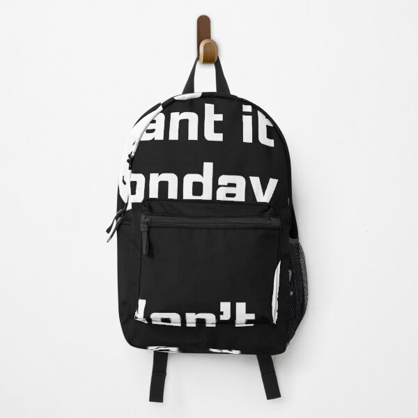 Item preview, I don't want it to be Monday tomorrow designed and sold by Kidadesigns.