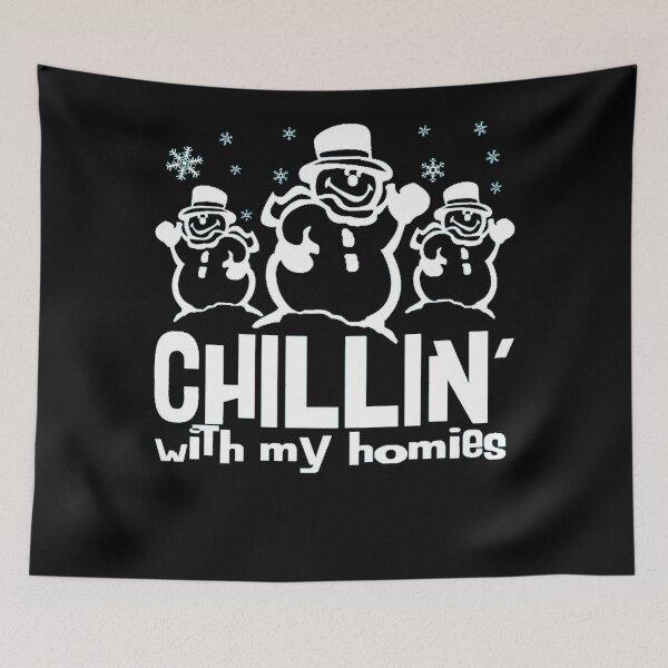 Item preview, Chillin With My Homies designed and sold by DavidGumbies.