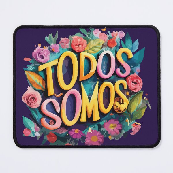 Item preview, Todos Somos, Somos Uno. Hispanic Heritage Pride designed and sold by CooffeeeOrTeaaa.