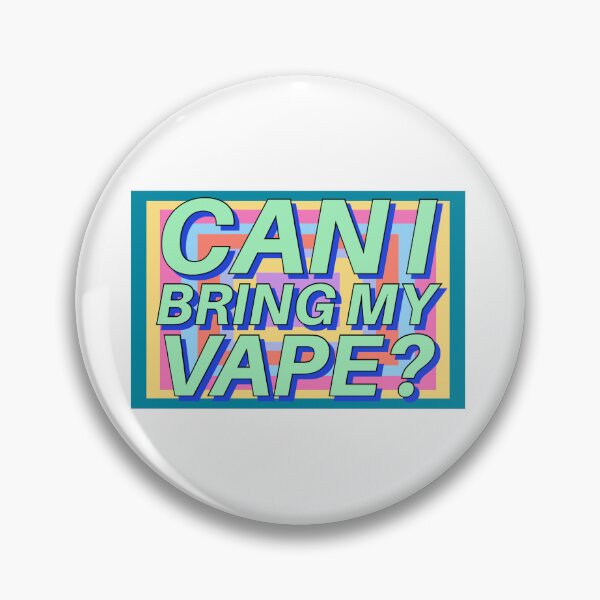 Item preview, Can I Bring My Vape? designed and sold by Otter-House.