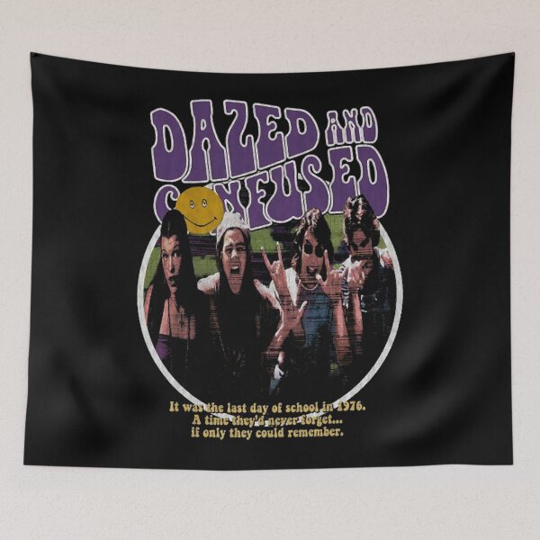 Item preview, Dazed And movie Confused, Stoned movie, cult classic  (1) designed and sold by ShopArtmullins.