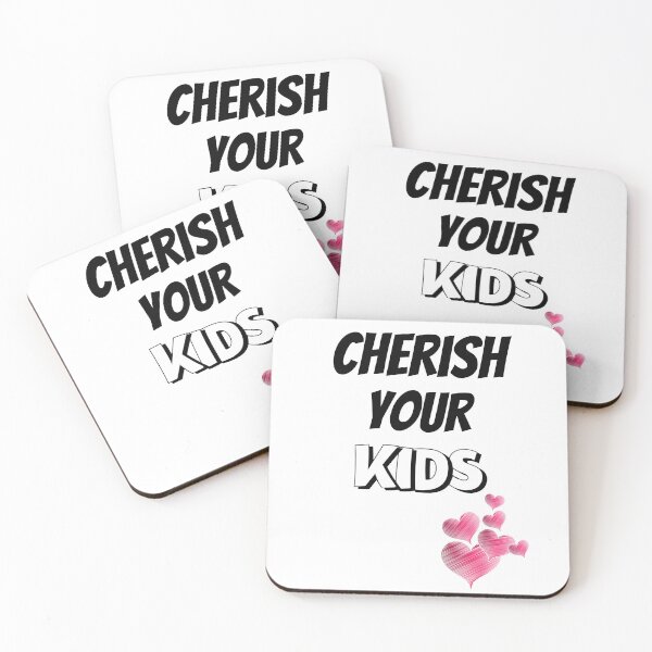 Item preview, Cherish Your Kids Design designed and sold by JAMTEESHOP.