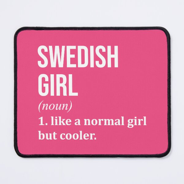 Item preview, Swedish Girl Definition Sweden for Women designed and sold by XCIV.