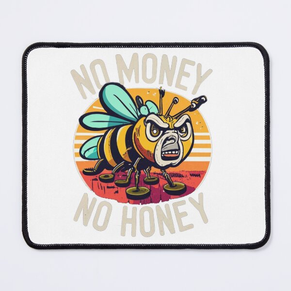 Item preview, No Money No Honey designed and sold by Avatiahshop.