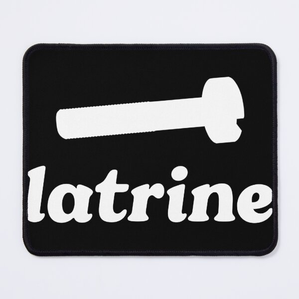 Item preview, Latrine - Clever Bathroom Humor designed and sold by kcaandwu.