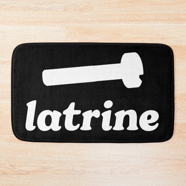 Item preview, Latrine - Clever Bathroom Humor designed and sold by kcaandwu.
