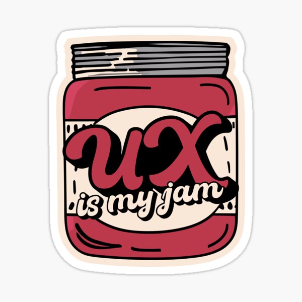 Item preview, UX is my jam Funny ux designer Gifts  designed and sold by ArtJoyStudio.