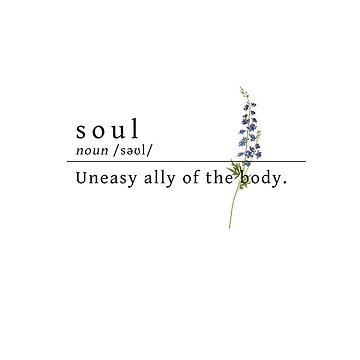 "soul definition" Sticker by bubblytonks | Redbubble