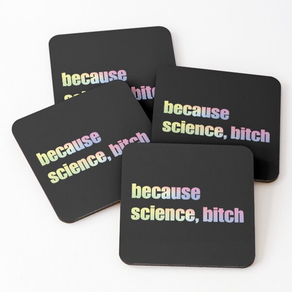 Item preview, Because Science Bitch designed and sold by ScienceCorner.
