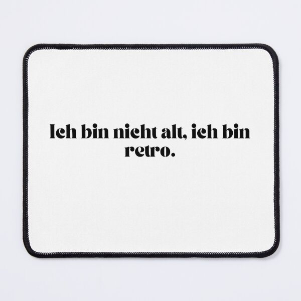 Item preview, Ich bin nicht, alt, ich bin retro. designed and sold by KrafterMumford.