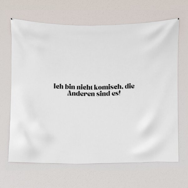Item preview, Ich bin nicht komisch, die Anderen sind es! designed and sold by KrafterMumford.