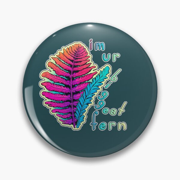 Item preview, I'm Your Biggest Fan (Fern)  designed and sold by Bug & Brush.