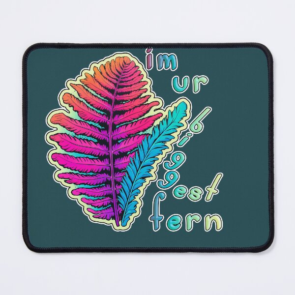 Item preview, I'm Your Biggest Fan (Fern) designed and sold by Bug & Brush.