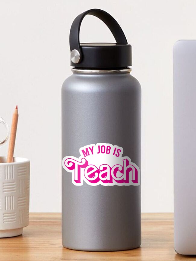Thumbnail 1 of 3, Sticker, My Job Is Teach designed and sold by KMIKBAL7.